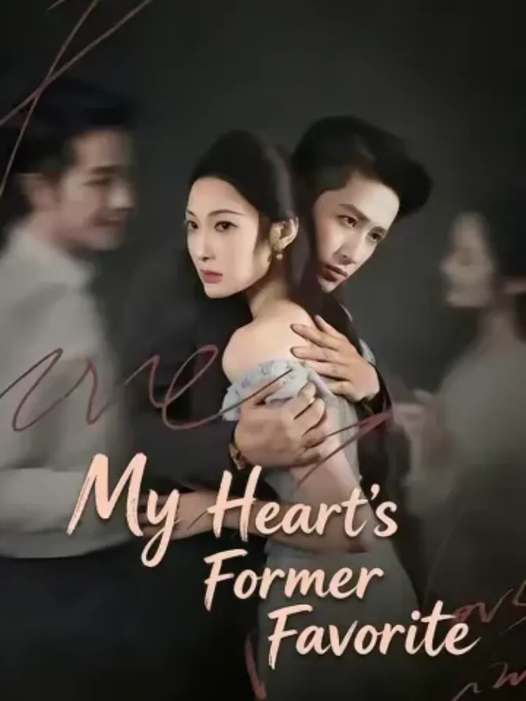 My Heart's Former Favorite封面图